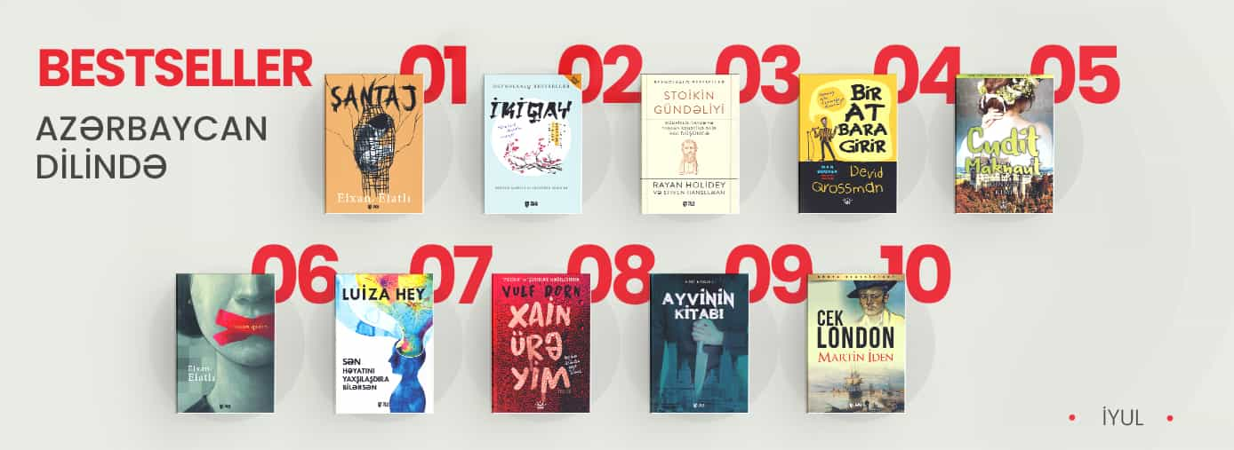 libraff bestseller iyul 2024 en cox satilanlar azerbaycan dilinde Azərbaycan dilində ən çox satılanların siyahısı